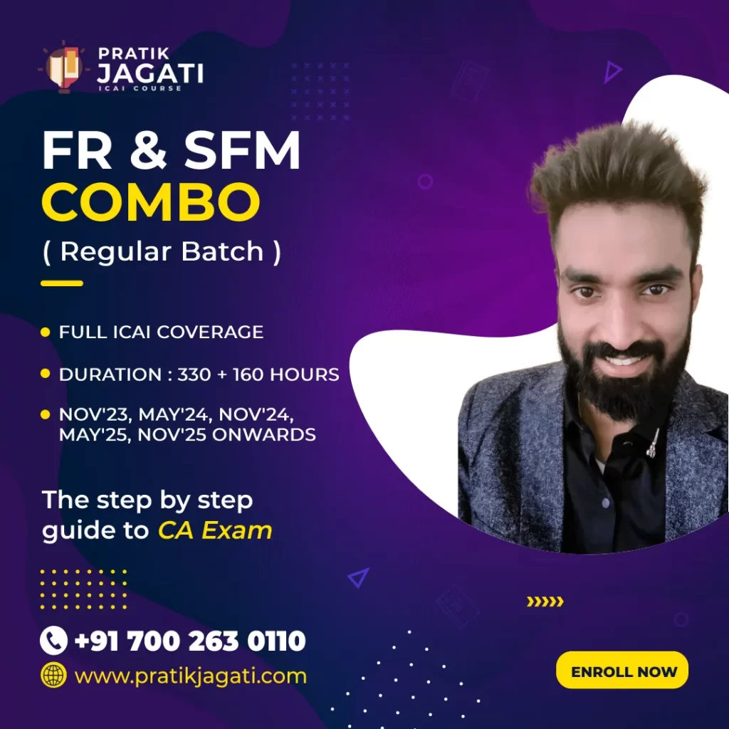 FR & SFM Combo - (Regular Batch) By CA Pratik Jagati